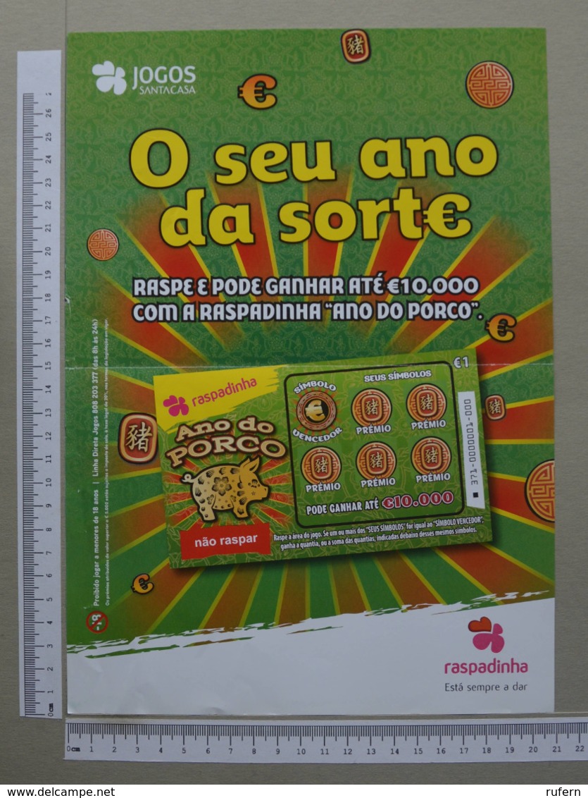 PORTUGAL - CARTAZ DE RASPADINHA - A4 -  ANO DO PORCO -   2 SCANS     - (Nº32390) - Loterijbiljetten