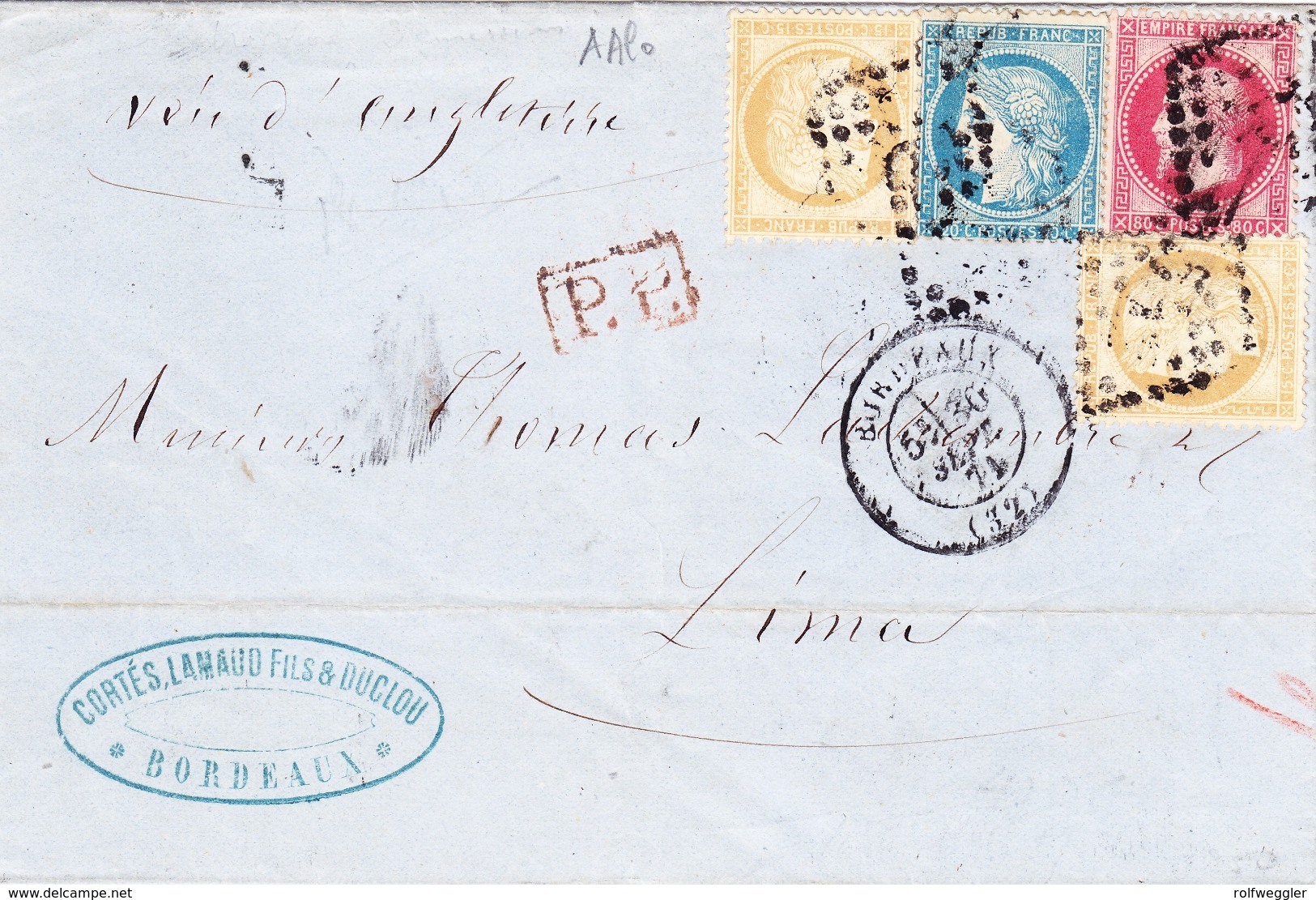 1871 Mischfrankatur Napoleon Lorbeer 80 Cent Ceres 10 Cent (2) Und 25 Cent, Aus Bordeaux Nach Lima Peru - 1871-1875 Cérès