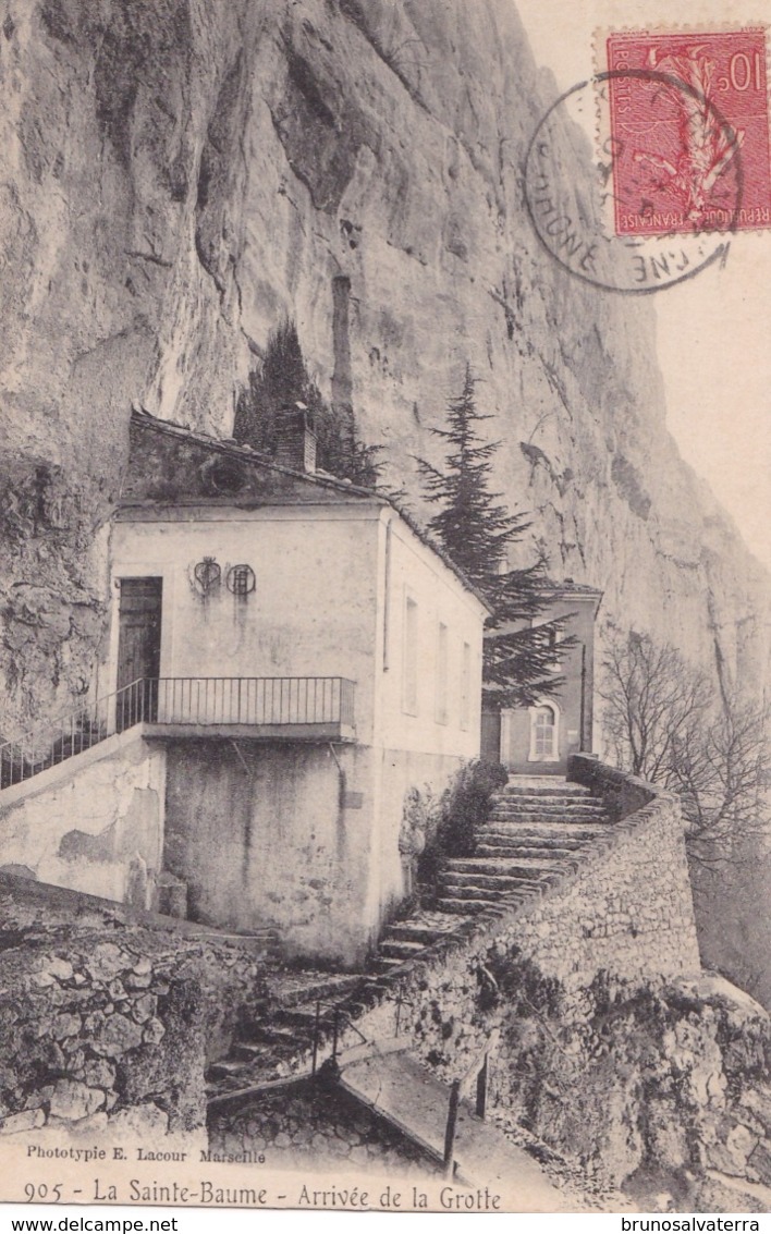 LA SAINTE-BAUME - Arrivée De La Grotte - Saint-Maximin-la-Sainte-Baume