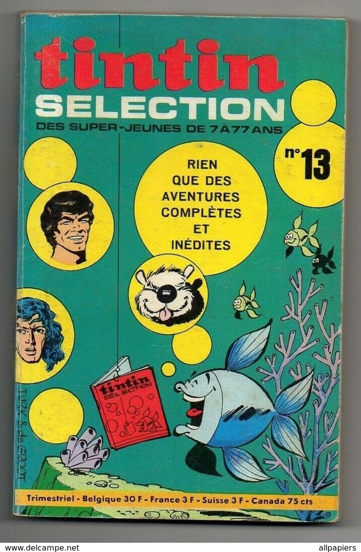 Tintin Sélection N°13 Tounga La Nuit Des Loups - Yorik Des Tempêtes - Cubitus - Le Dessous Des Cartes à Jouer De 1971 - Kuifje