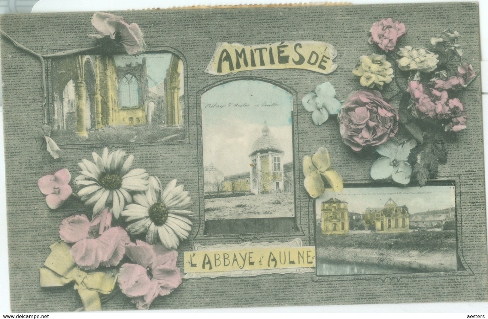 Amitiés De L'Abbay D'Aulne 1913 - Voyagé. (Victor Seutin - Gozée) Voir Scan 2! - Thuin