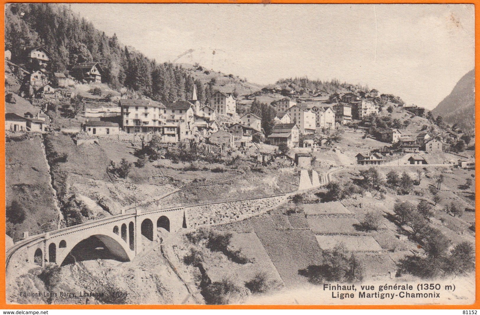 FINHAUT  Suisse   Vue Générale  1350m     "  Ligne Martigny-Chamonix  "    CPA    Postée Le 17 7 1914     Num 4630 - Martigny