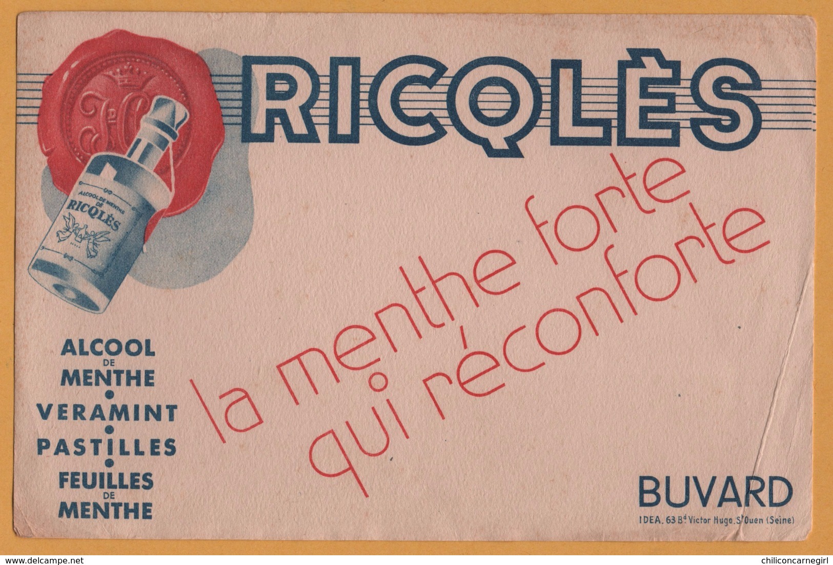 BUVARD Illustré - BLOTTING PAPER - RICQLES - Alcool Menthe - La Menthe Forte Qui Réconforte - Edit. IDEA Saint Ouen - A