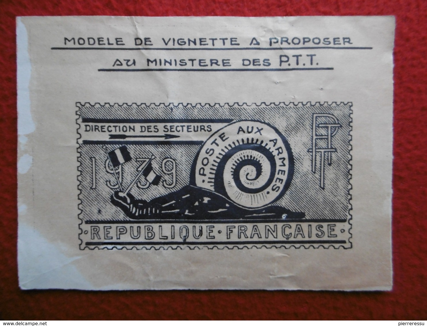 POSTE AUX ARMEES 1939 MODELE DE VIGNETTE A PROPOSER AU MINISTERE DES P T T - Other & Unclassified