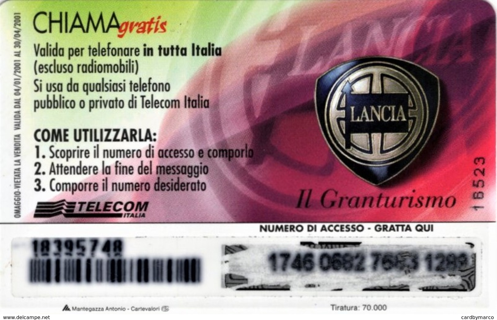 *CHIAMAGRATIS - N.77 - LANCIA* - Scheda Usata (DT) - Altri & Non Classificati