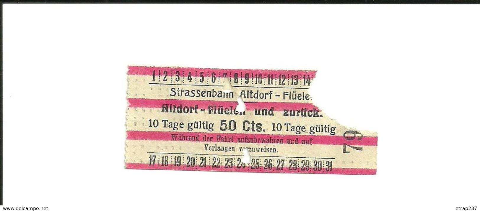 1 Ticket Ancien. Strassenbahn Altdorf–Flüelen. Tramway Altdorf–Flüelen (Suisse). Voir Description - Europa