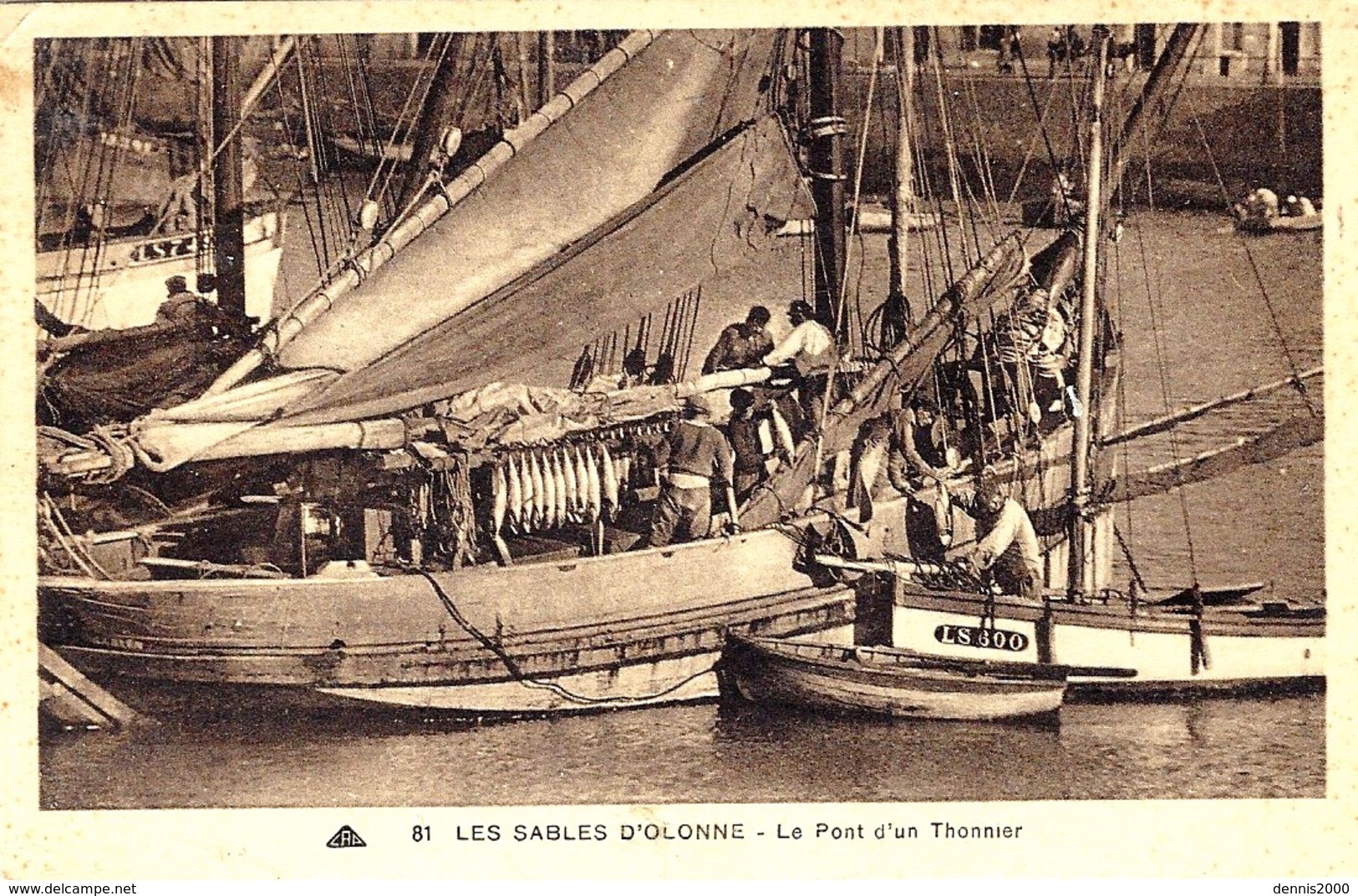 LES SABLES D' OLONNE (85) - Le Pont D'un Thonnier  - PÊCHE - FISHING - BOAT - BATEAU - Ed. CAP - Sables D'Olonne
