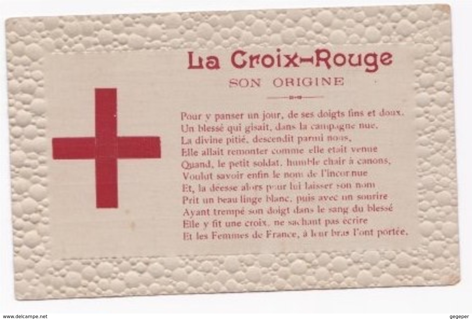 RARE CARTE La CROIX ROUGE 1914 AYANT VOYAGEE - Guerre 1914-18