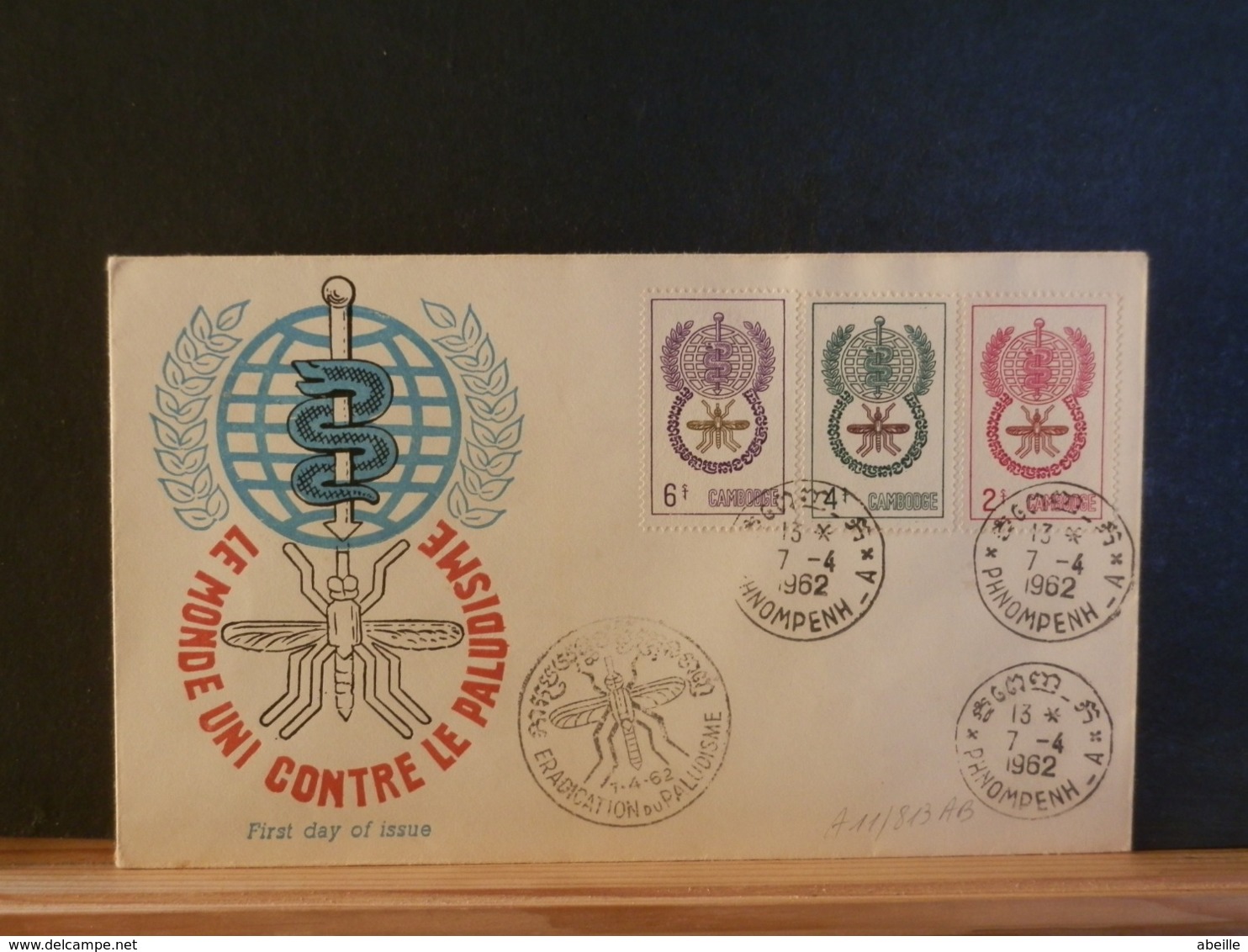 A11/813AB  FDC  CAMBODGE   1962  MALARIA - Maladies