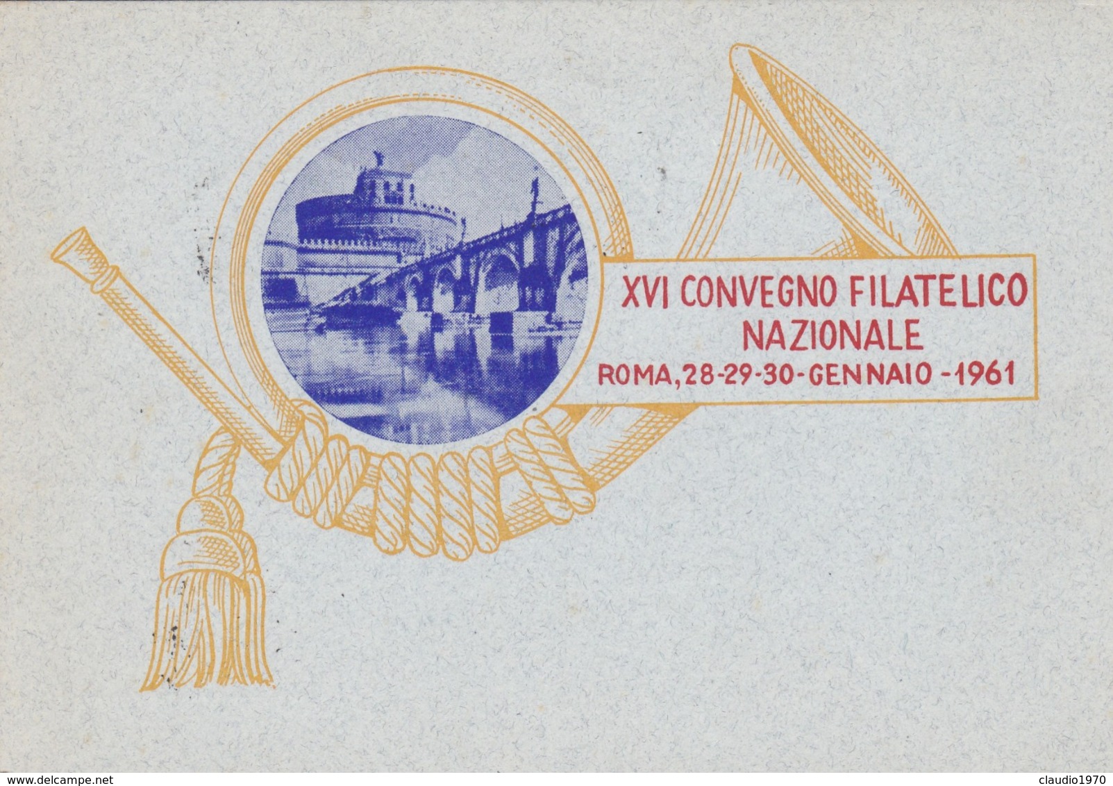 CARTOLINA - ROMA - XVI CONVEGNO FILATELICO NAZIONALE - Mostre, Esposizioni