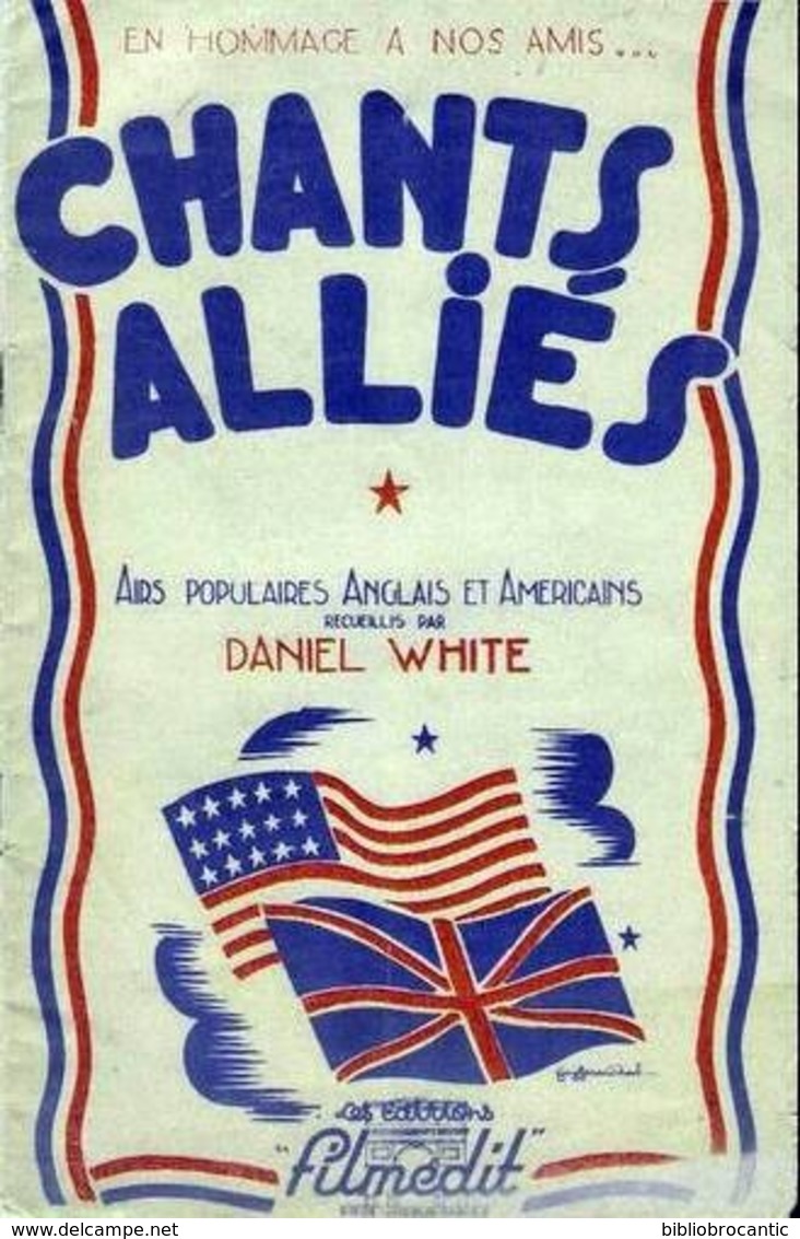 RECUEIL DE 11 CHANTS ALLIES -AIRS POPULAIRES RECUEILLIS PAR DANIEL WHITE - Andere & Zonder Classificatie