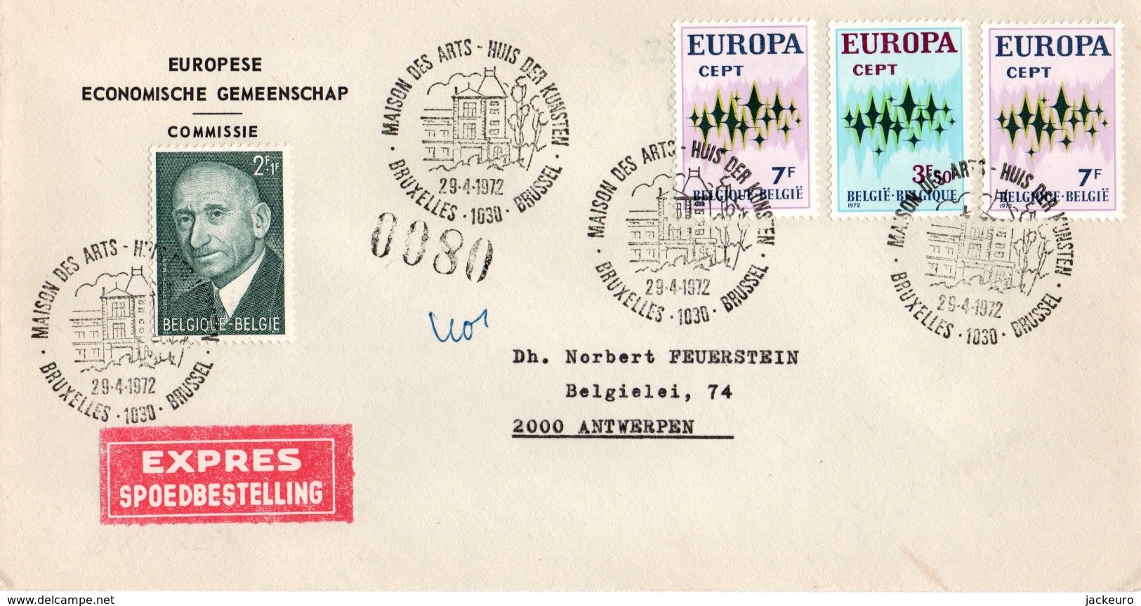 O45 Commission Européenne De L'Union Européenne - Schumann - Europa 1972 - Lettre Express Du 29/4/72  TTB - European Ideas