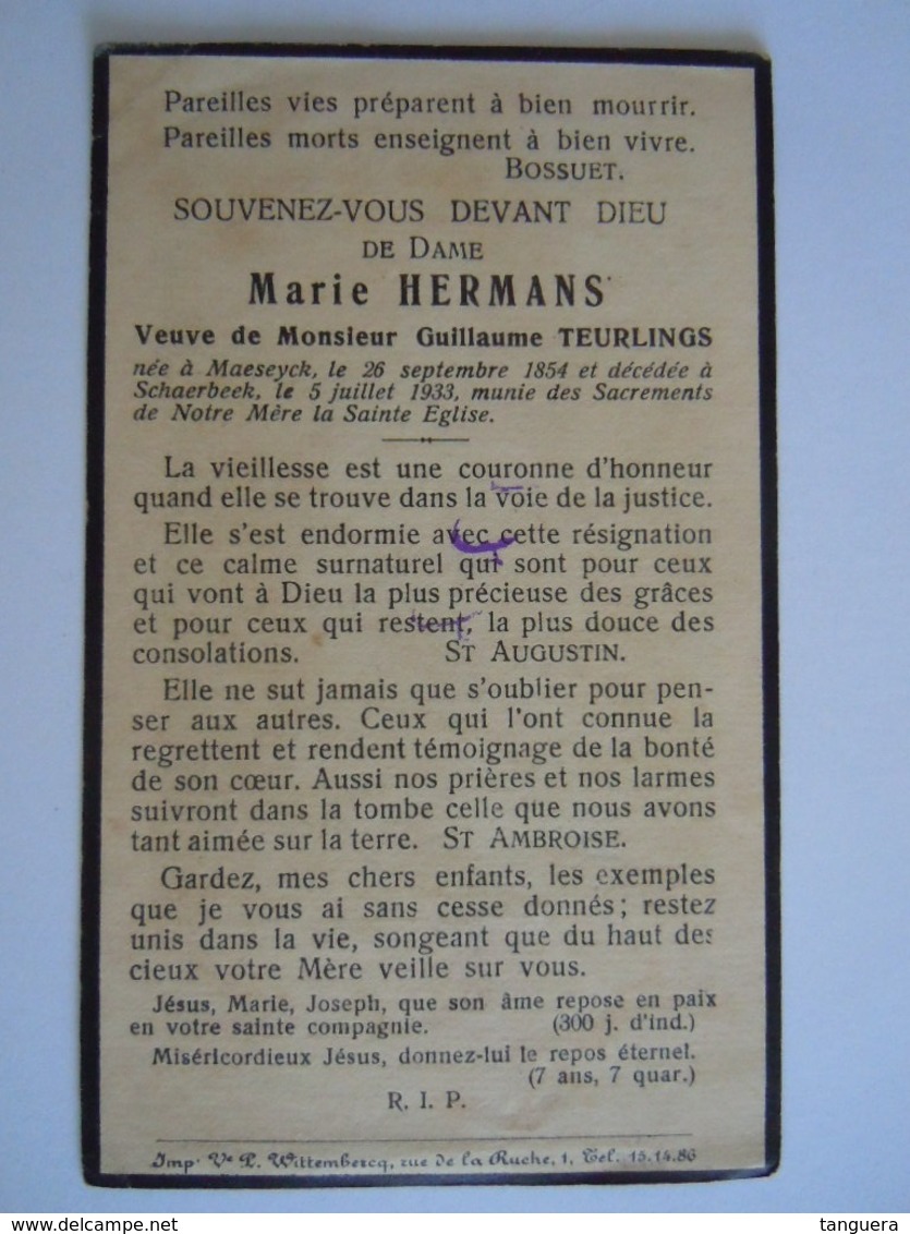 Image Pieuse Marie Hermans Née Maeseyck Décédée Schaerbeek 1933 Veuve De Guillaume Teurlings - Imágenes Religiosas