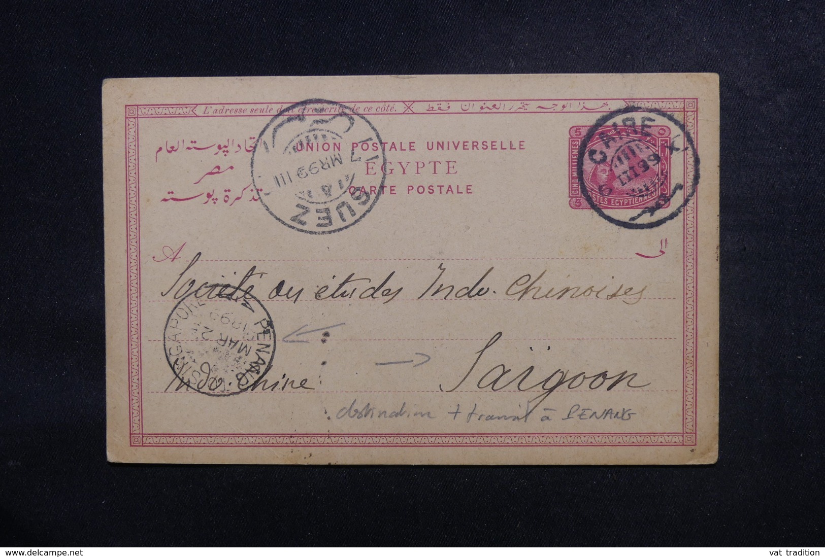 EGYPTE - Entier Postal Commercial ( Repiquage Au Dos )  Du Caire Pour Saïgon En 1899 Via Suez Et Singapour -  L 48053 - 1866-1914 Khédivat D'Égypte