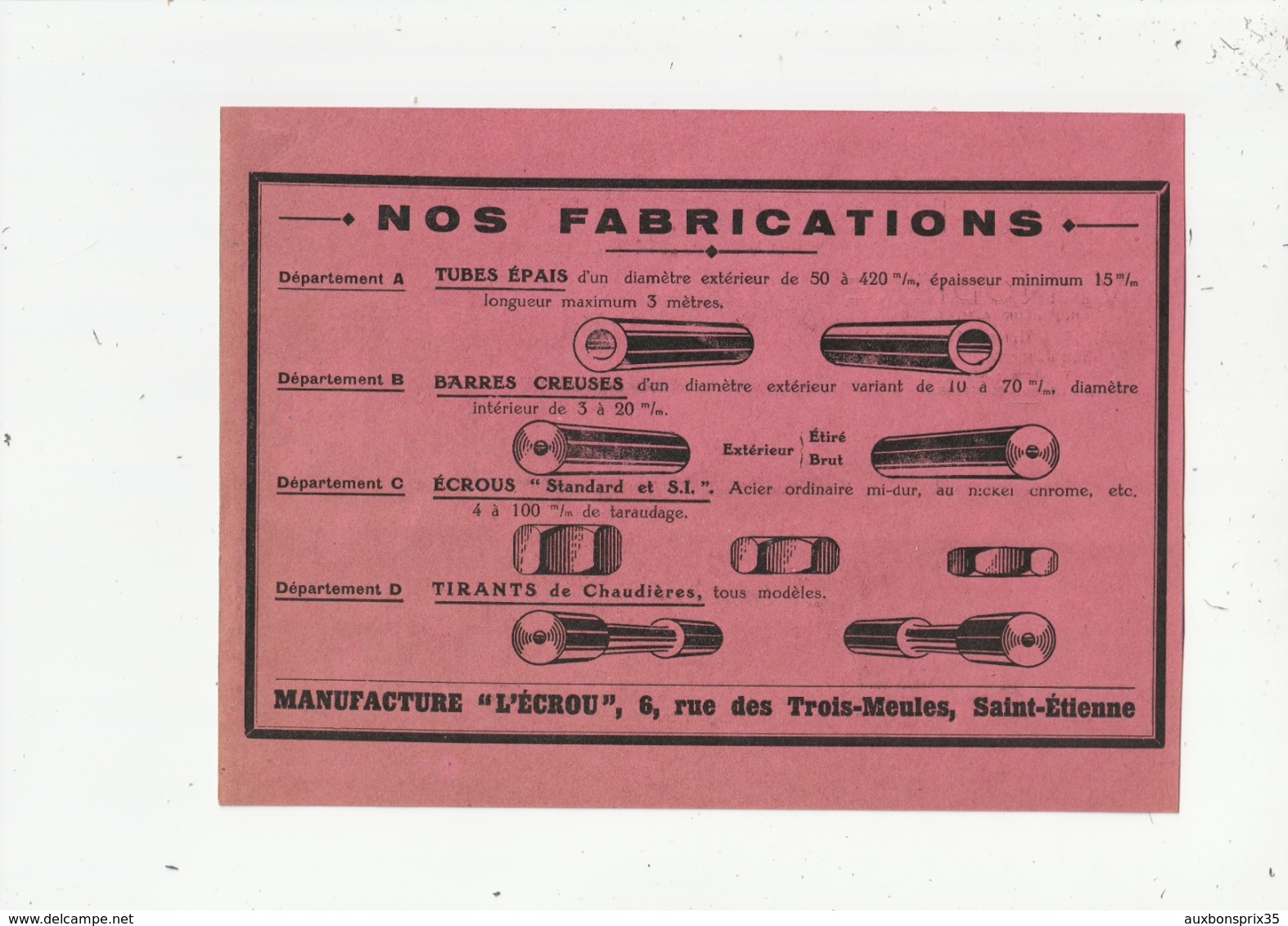 SAINT ETIENNE - MANUFACTURE "L'ECROU" - FABRIQUE : ECROUS BARRES CREUSES .... - USINES RUE DU 11 NOVEMBRE - 1931 - 42 - Publicités