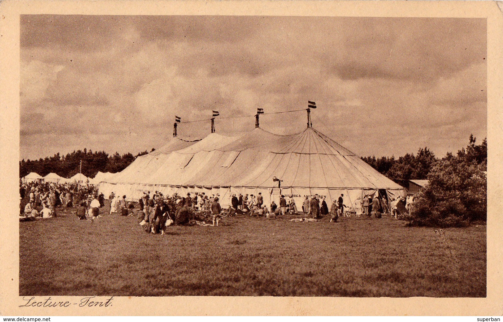 EERDE - OMMEN : THE STAR PUBLISHING TRUST - LECTURE TENT - ANNÉE / YEAR : 1926 - RRR !!! (ad336) - Ommen