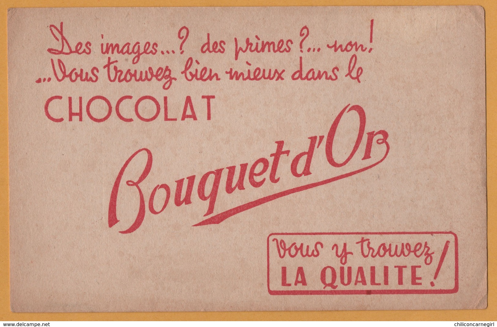 BUVARD - BLOTTING PAPER - Chocolat - Bouquet D'Or - Vous Y Trouvé La Qualité ! - Chocolade En Cacao