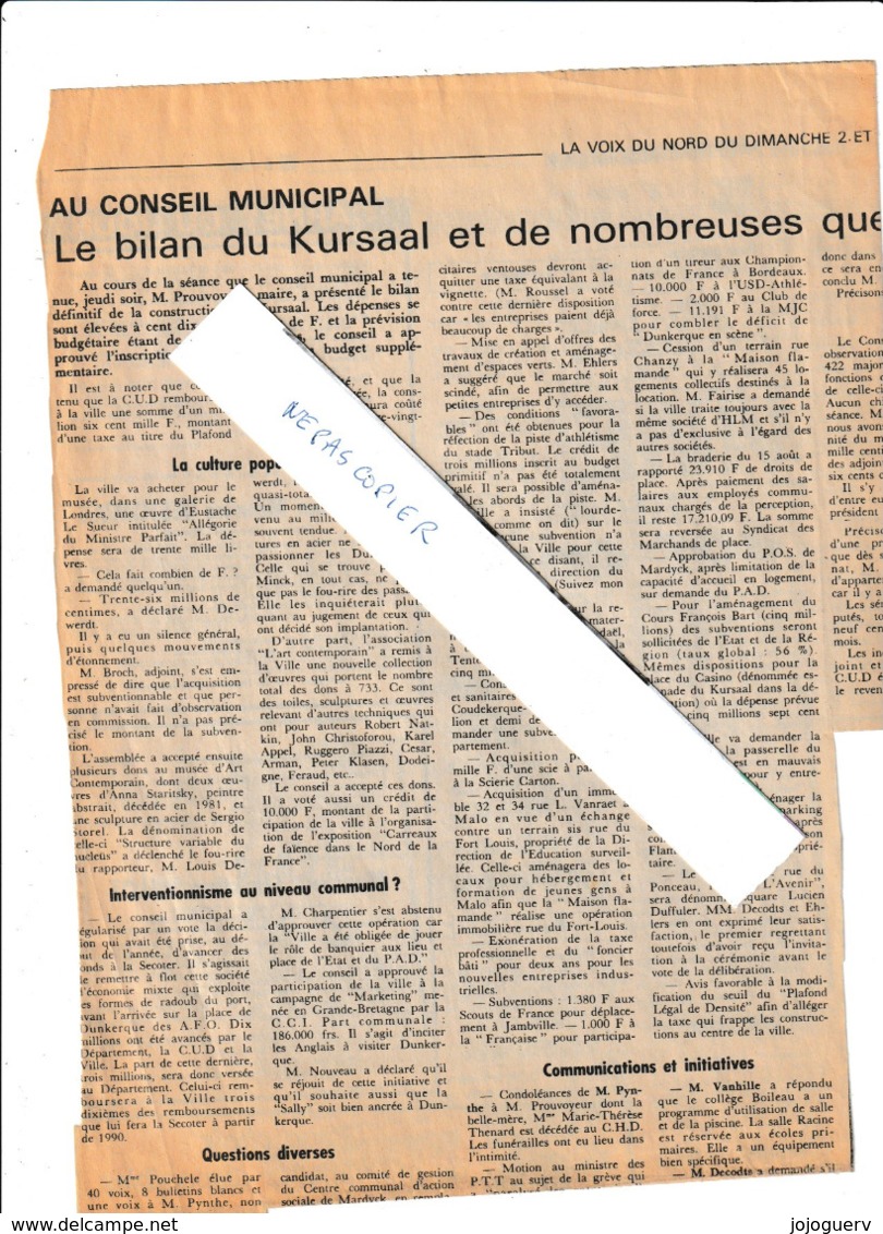 Coupures De Presse  Au Coseil Municipal De Dunkerque : Le Bilan Du Kursaal (entre Filet)...et Questions Diverses - Documenti Storici