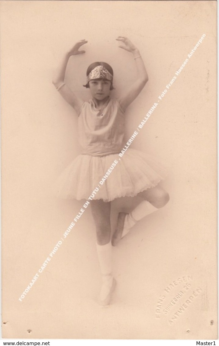 FOTOKAART CARTE PHOTO / JEUNE FILLE EN TUTU / DANSEUSE , BALLERINE / BALLERINA - Foto Frans Haesen Antwerpen - Vrouwen