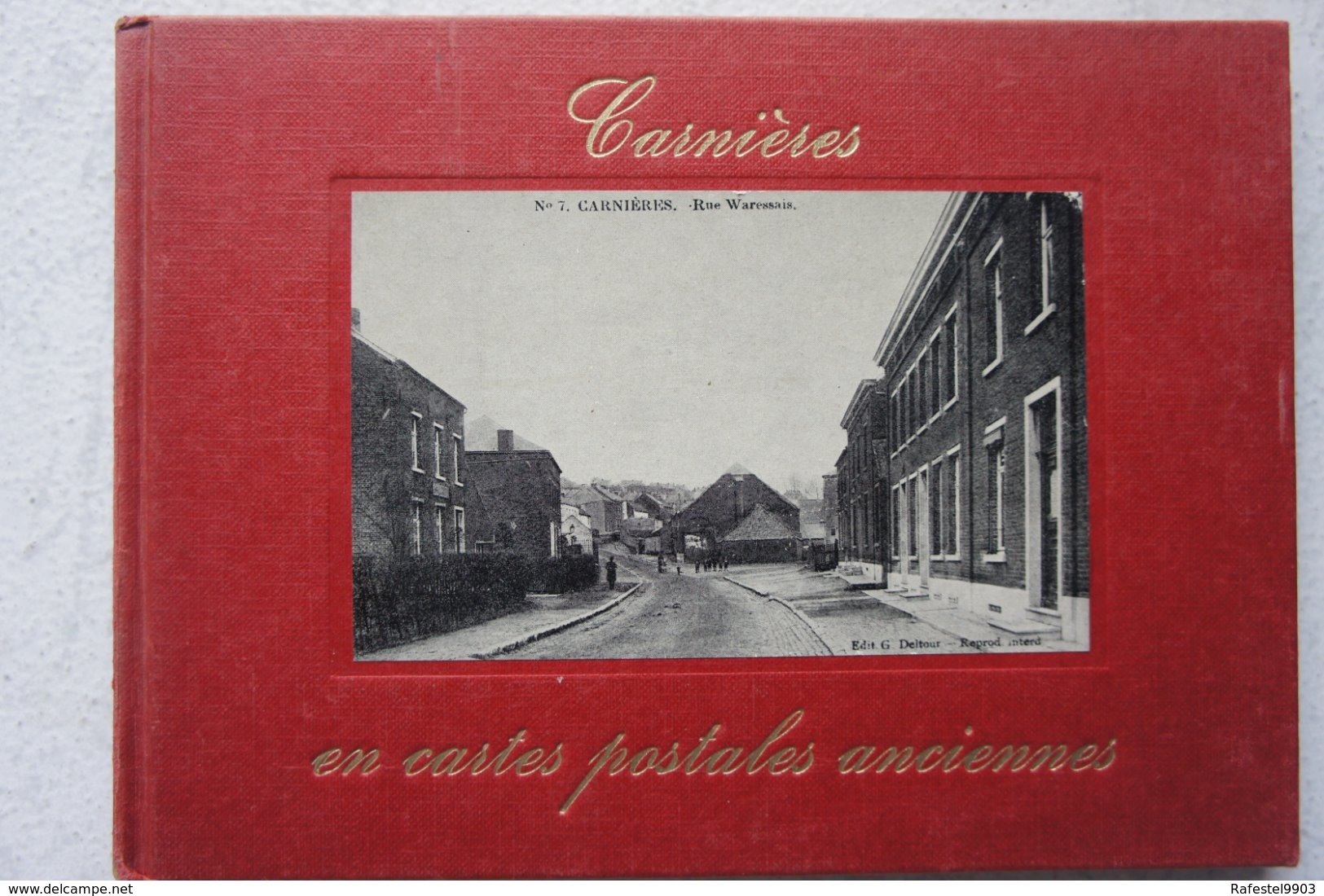 Livre CARNIERES Région Morlanwelz Bascoup Recueil De Cartes Postales Anciennes Hainaut - Autres & Non Classés