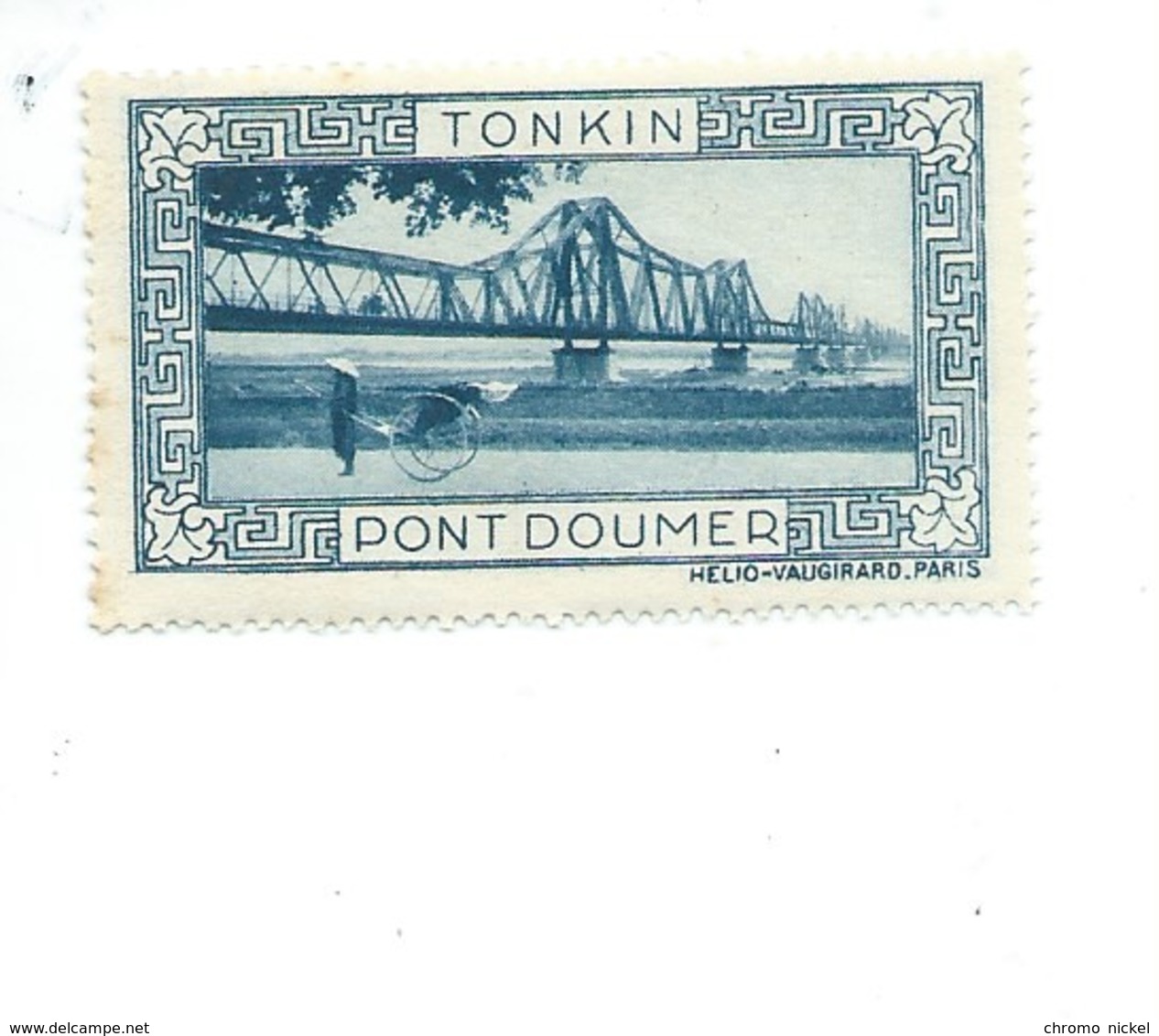 Vignette INDOCHINE Tonkin PONT DOUMER Hélio Vaugirard BIEN 53 X 32  Colonies Françaises  2 Scans - Autres & Non Classés