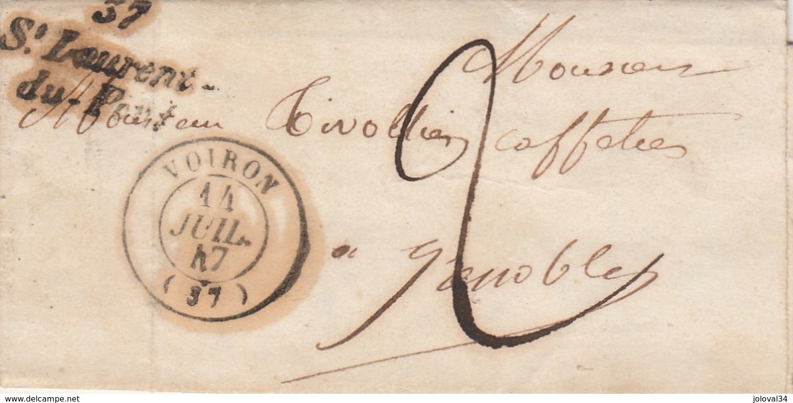 LAC Marque Postale Cursive 37 ST LAURENT DU PONT Cachet VOIRON Isère 14/7/1847 Taxe Manuscrite à Grenoble - 1801-1848: Précurseurs XIX
