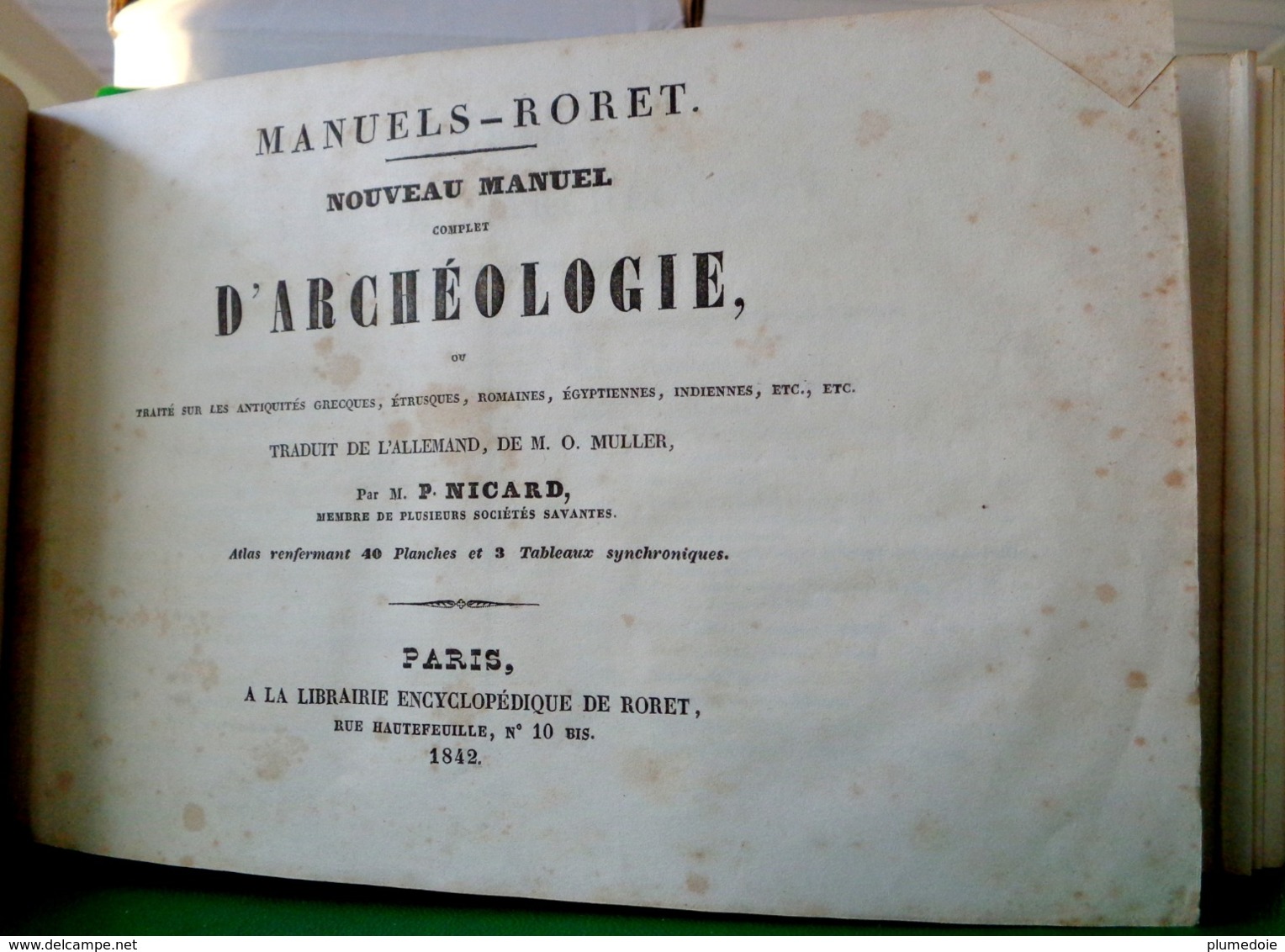 XIX° . E.O  1842 ATLAS D'ARCHÉOLOGIE RORET . 40 PLANCHES DÉPLIABLES .FOLD OUT ATLAS OF EGYPTIAN ROMAN Etc.. ARCHAEOLOGY - Archeology