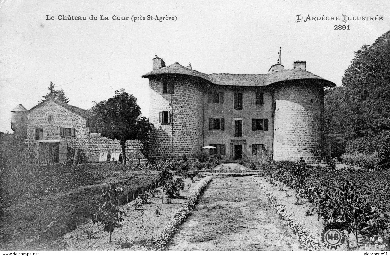 SAINT AGREVE - Le Château De La Cour - Saint Agrève