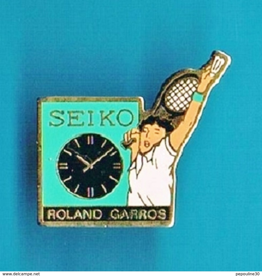 1 PIN'S  //   ** TENNIS / ROLAND GARROS / MONTRE SEIKO ** - Tennis