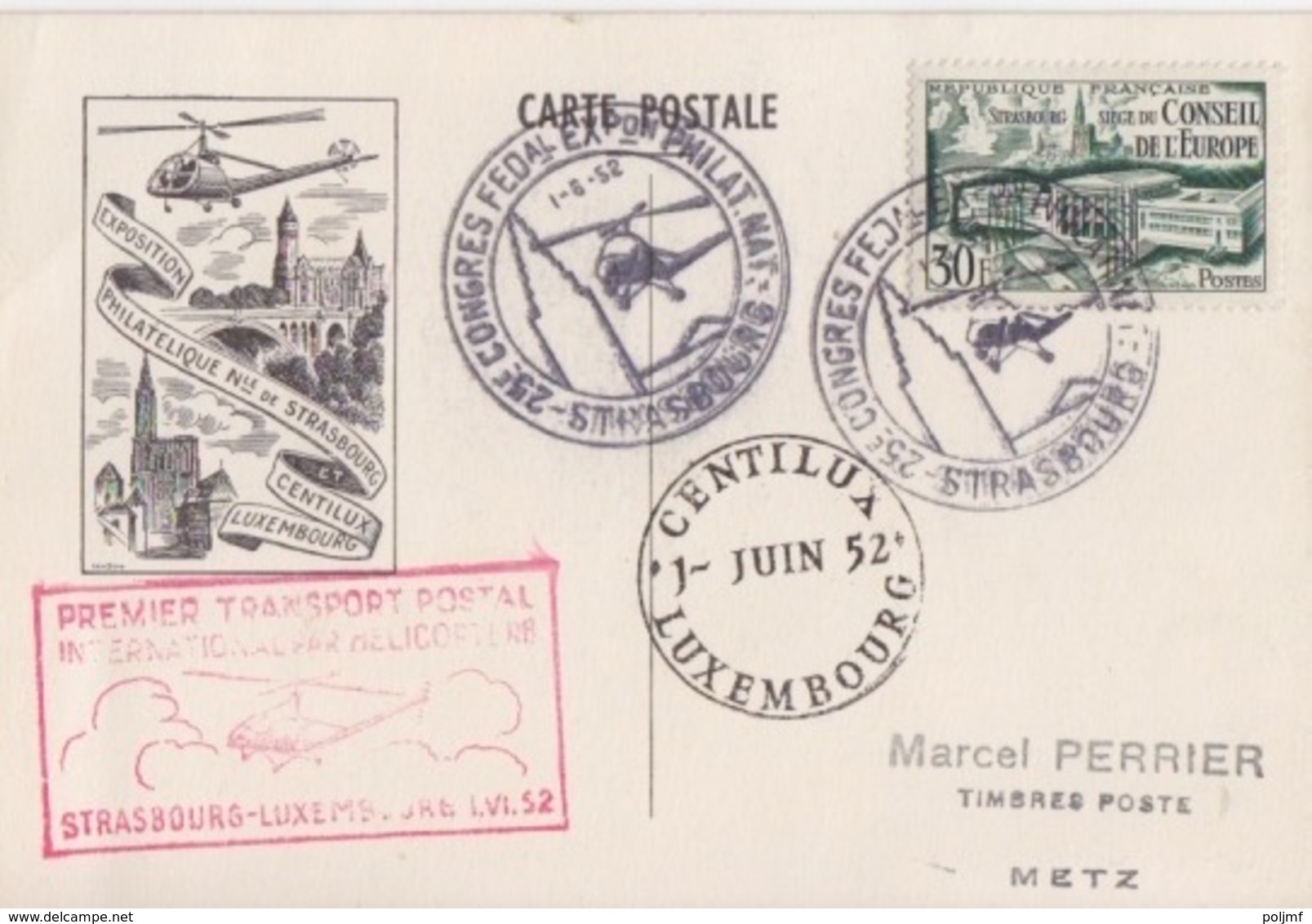 CP Du 1°Transport Postal Par Hélicoptère Strasbourg-Luxembourg Centilux Le1 Juin 52 Sur N° 923 Conseil De L'Europe - Tarjetas Conmemorativas