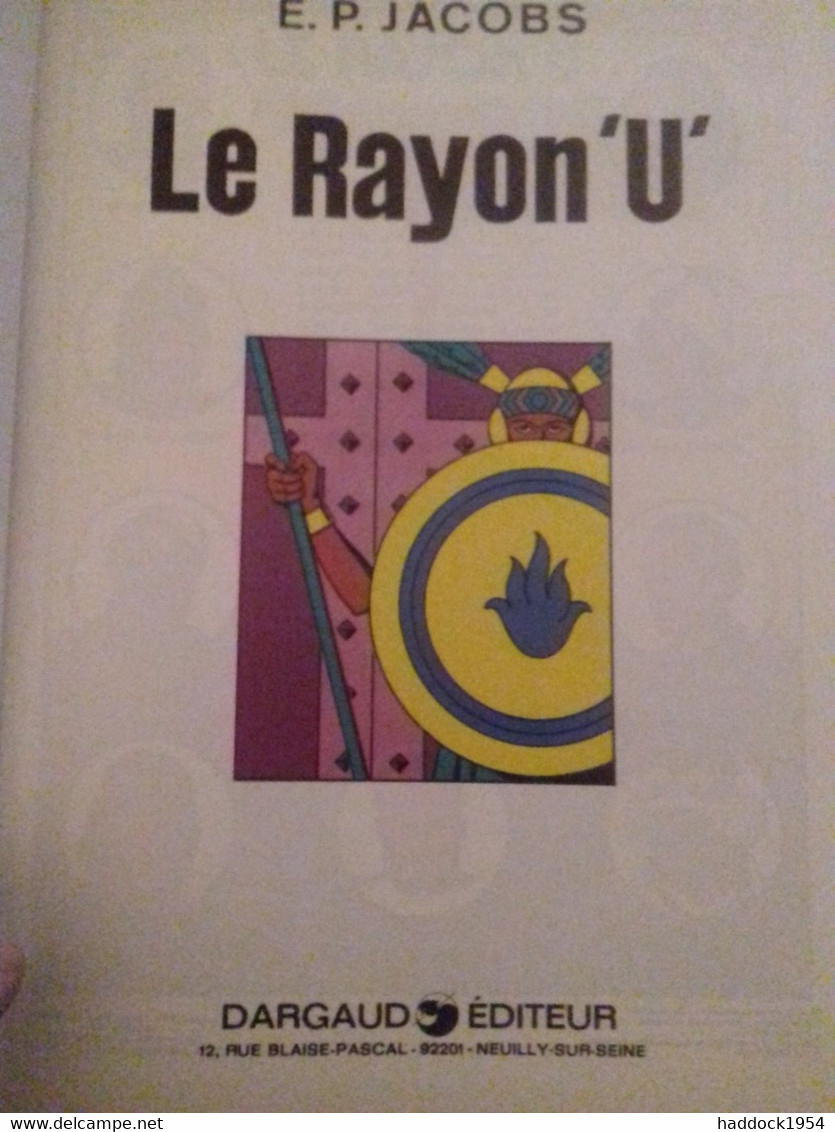 Le Rayon U E.P. JACOBS Dargaud 1977 - Jacobs E.P.