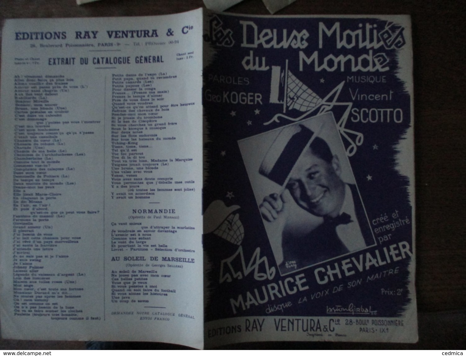 LES DEUX MOITIES DU MONDE MAURICE CHEVALIER PAROLES GEO KOGER MUSIQUE VINCENT SCOTTO - Spartiti