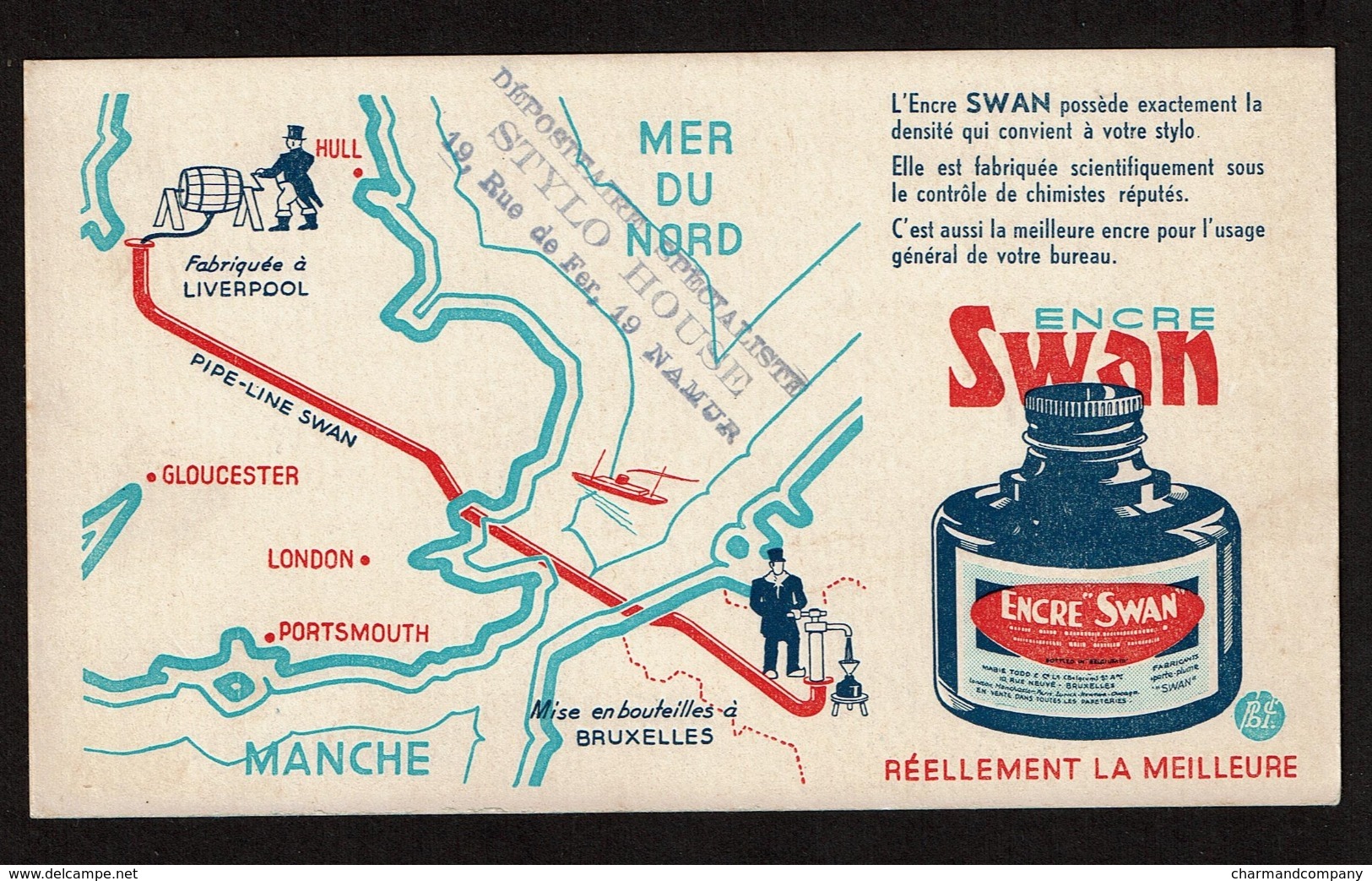 Buvard ENCRE SWAN - Fabriqué à Liverpool Mise En Bouteilles à Bruxelles - Cachet Stylo House Rue Du Fer Namur - 2 Scans - Papierwaren