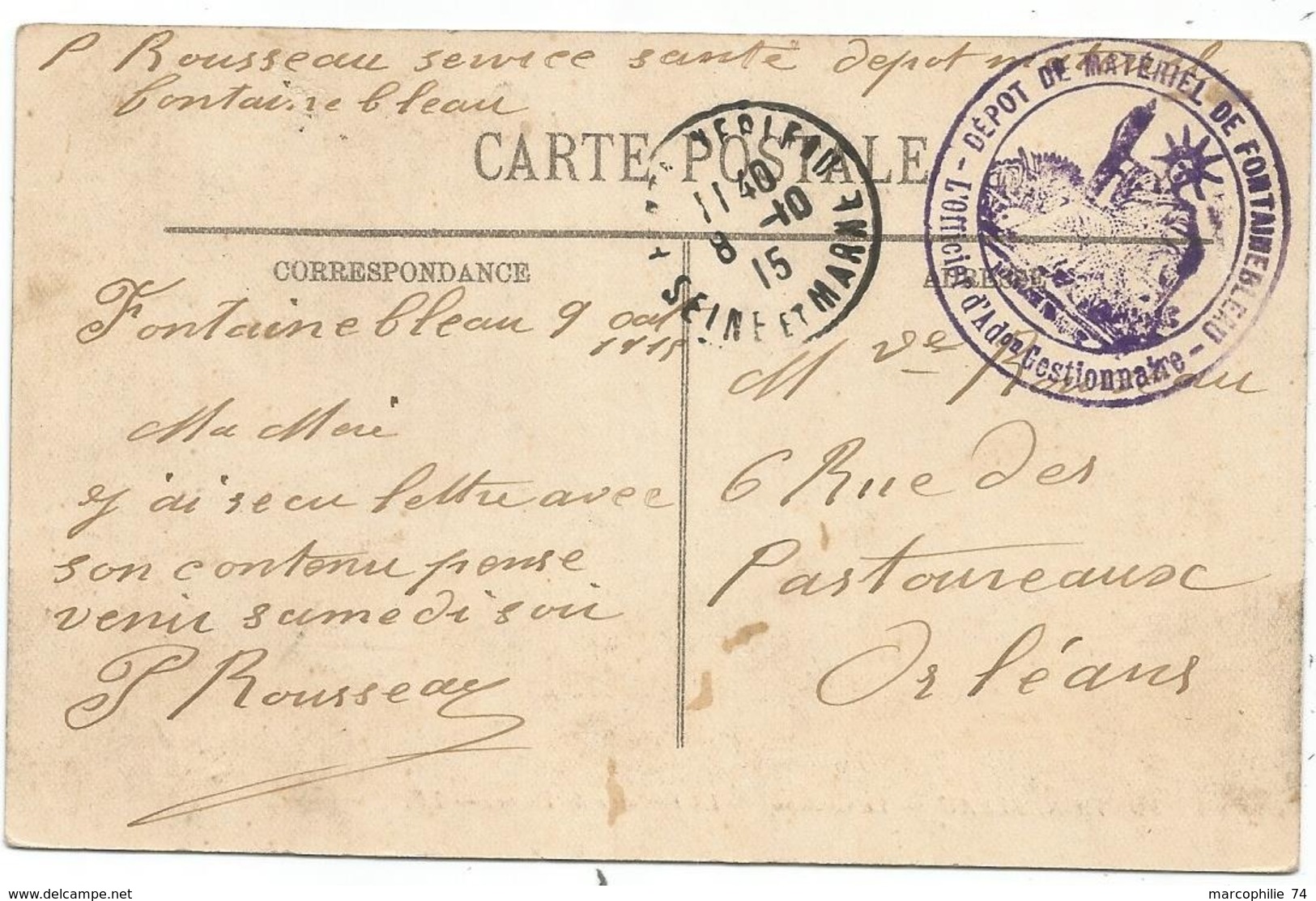 SEINE ET MARNE CARTE FONTAINEBLEAU  1915 CACHET VIOLET DEPOT DE MATERIEL DE FONTAINBLEAU L'OFFICIER GESTIONNAIRE - WW I