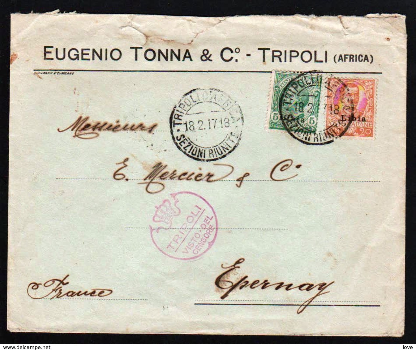 TRIPOLI (Libye), Occupation Italienne. Bel Ensemble De 2 Belles Lettres, L'une Obl En 1917 De Tripoli Avec.............. - Libye