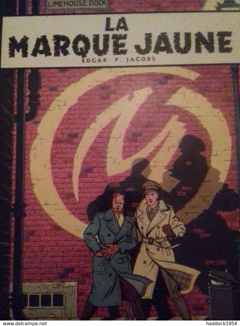 La Marque Jaune E.P. JACOBS éditions Du Lombard 1970 - Blake Et Mortimer