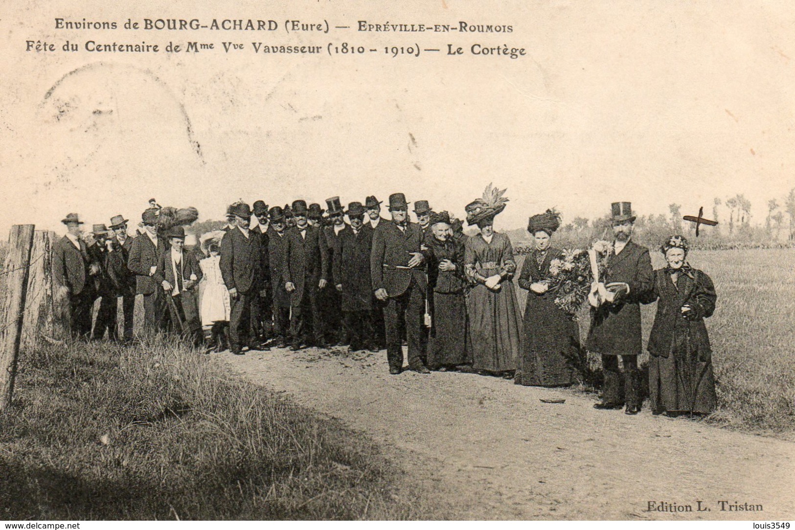 Environs  De  Bourg - Achard -   épréville  En  Roumois -  Fête  Du  Centenaire  De  M  Me  V  Vavasseur -  1810  -1910 - Sonstige & Ohne Zuordnung