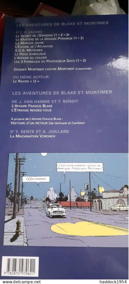 L'étrange Rendez-vous JEAN VAN HAMME TED BENOIT éditions Blake Et Mortimer 2001 - Blake Et Mortimer