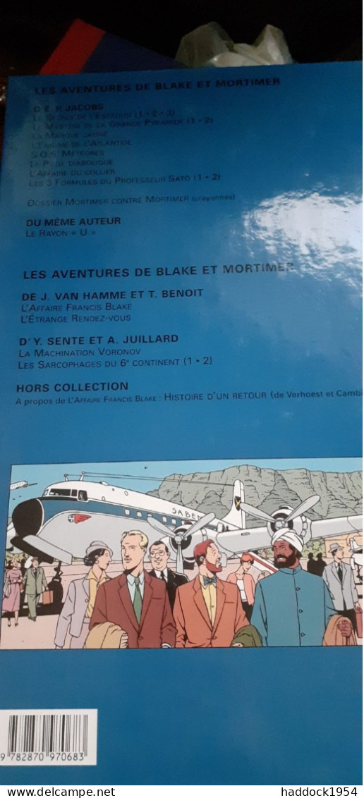 Les Sarcophages Du 6e Continent Tome 2 YVES SENTE ANDRE JUILLARD éditions Blake Et Mortimer 2004 - Blake Et Mortimer