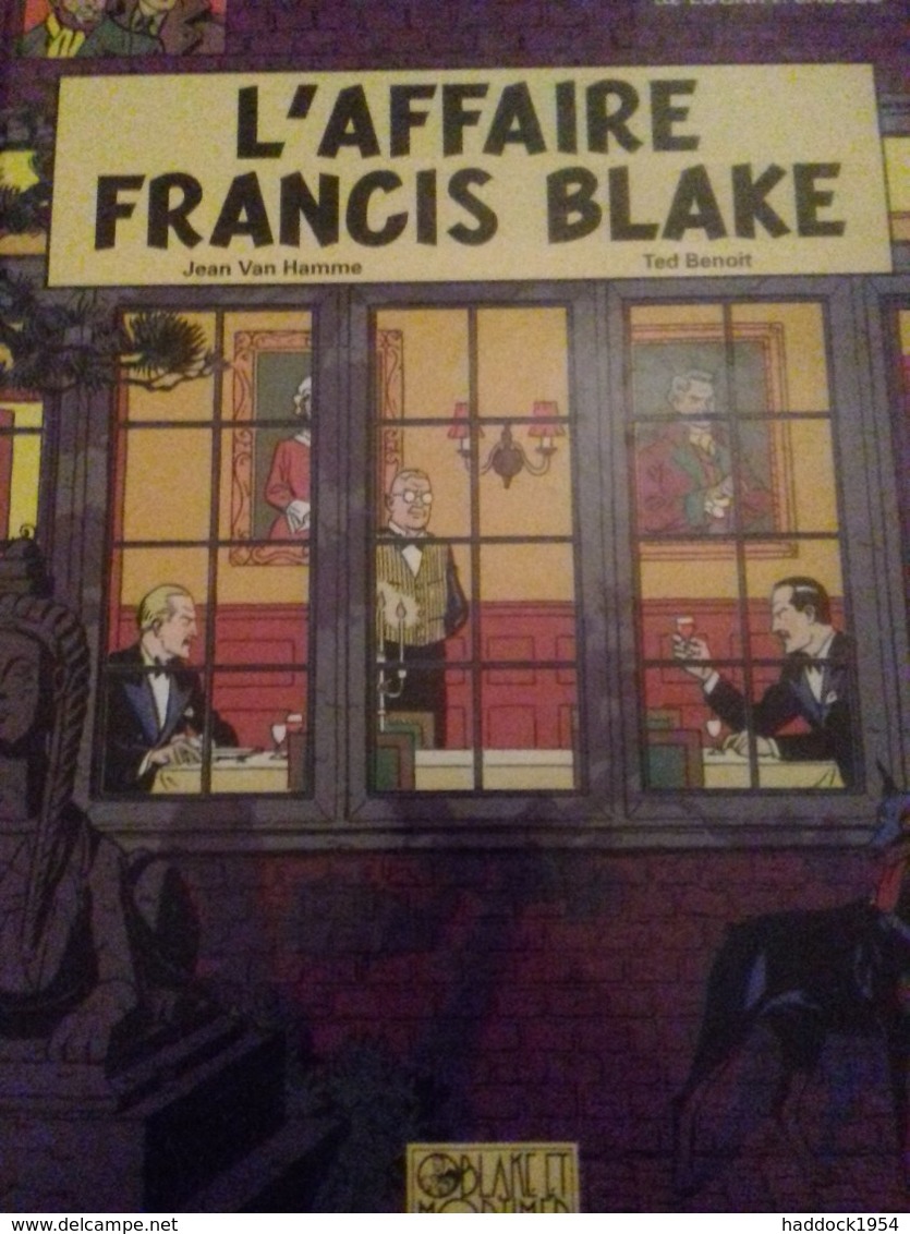 L'affaire Francis Blake JEAN VAN HAMME TED BENOIT éditions Blake Et Mortimer 1996 - Blake & Mortimer