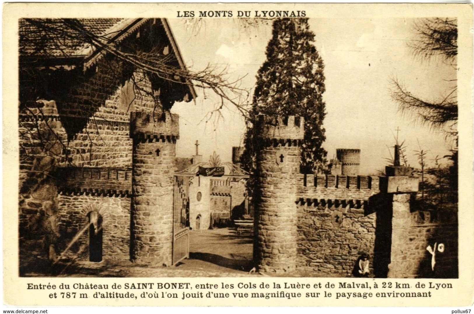 CPA DU CHÂTEAU DE SAINT BONET  (RHÔNE)  ENTREE DU CHÂTEAU ENTRE LES COLS DE LA LUERE ET DE MALVAL - Autres & Non Classés