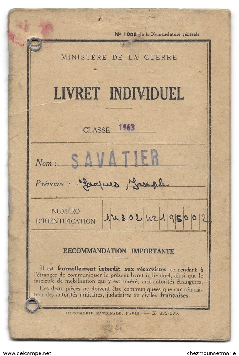 SAVATIER JACQUES JOSEPH CLASSE 1963 SAIL EN COUZAN LIVRET MILITAIRE - Documents