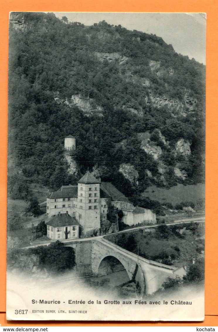 LAC108, St. Maurice, Entrée De La Grottes Aux Fées Avec Le Château, 3617, édit. Burgy, Non Circulée - Saint-Maurice