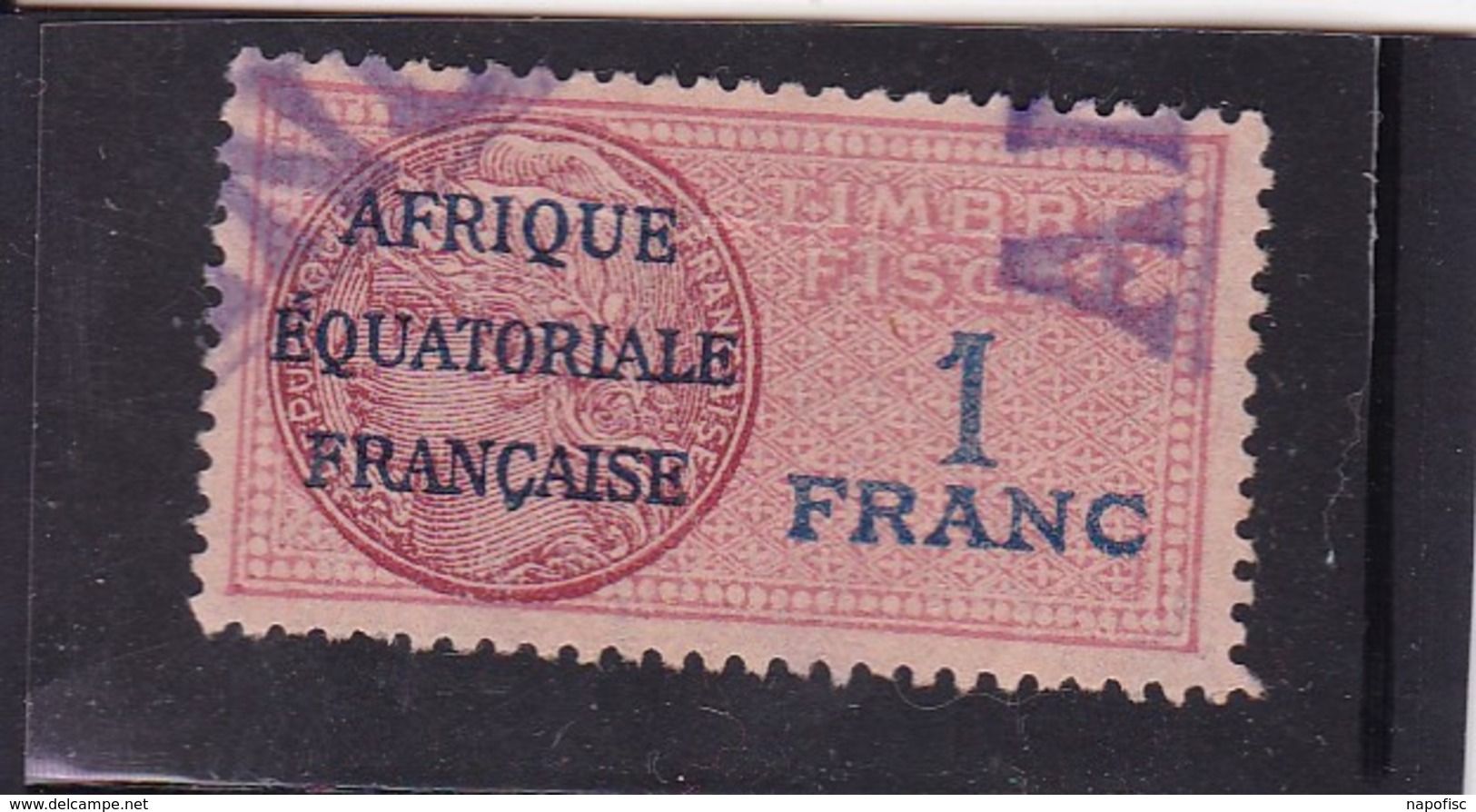 Timbre Fiscal A.E.F Médaillon De Daussy 1 Franc Légende Effilée - Andere & Zonder Classificatie