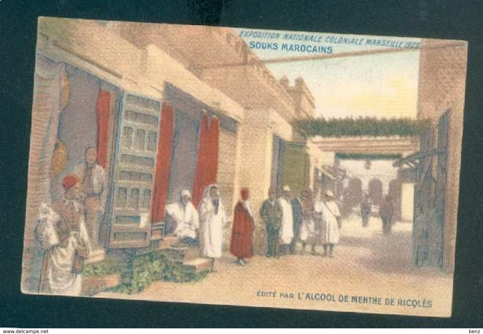CPA FRANCE MAROC MARSEILLE EXPOSITION COLONIALE 1922 SOUKS MAROCAINS ECRITE TB PUB RICQLES - Expositions Coloniales 1906 - 1922