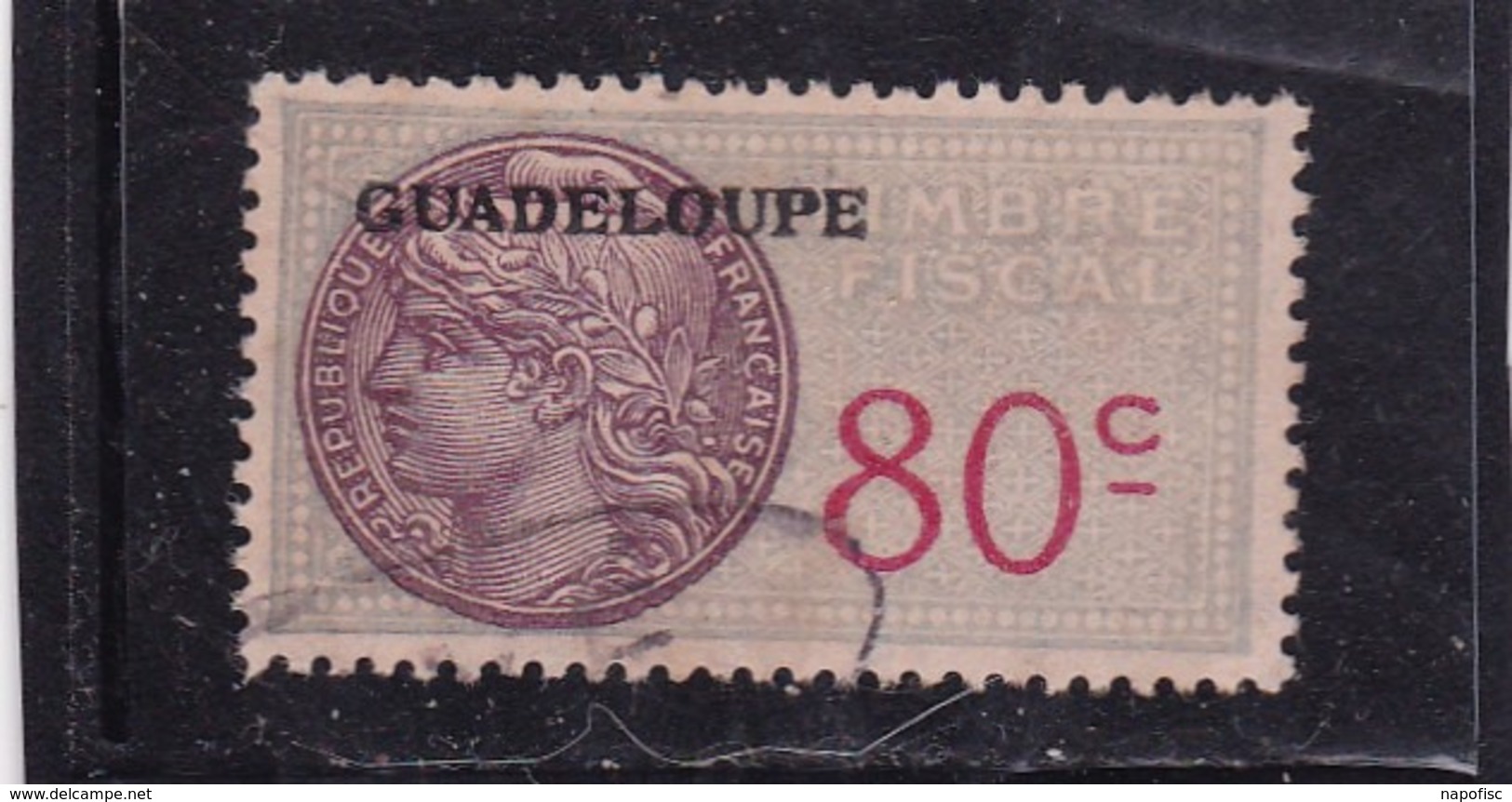 GuadeloupeTimbre Fiscal Médaillon De Tasset  80 C - Sonstige & Ohne Zuordnung