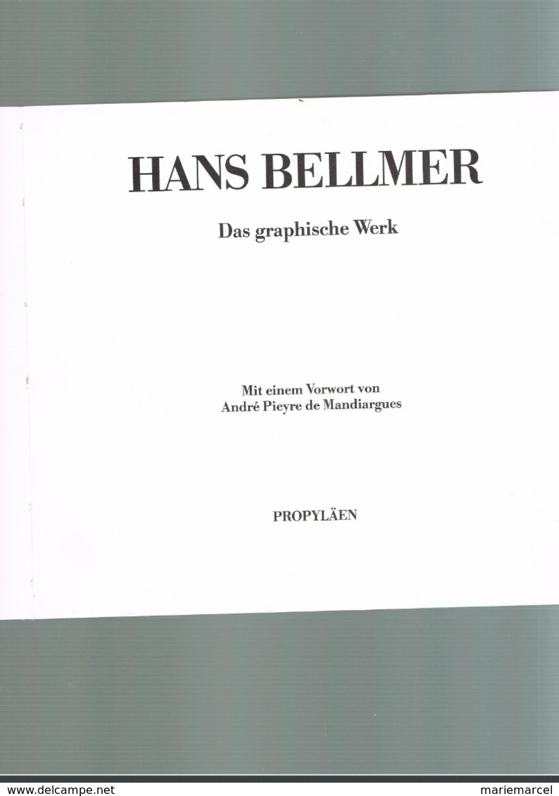 HANS BELLMER. TEXTE ALLEMAND: ANDRE PIEYRE DE MANDIARGUES. (AVEC DES DESSINS HEROTIQUES). - Painting & Sculpting