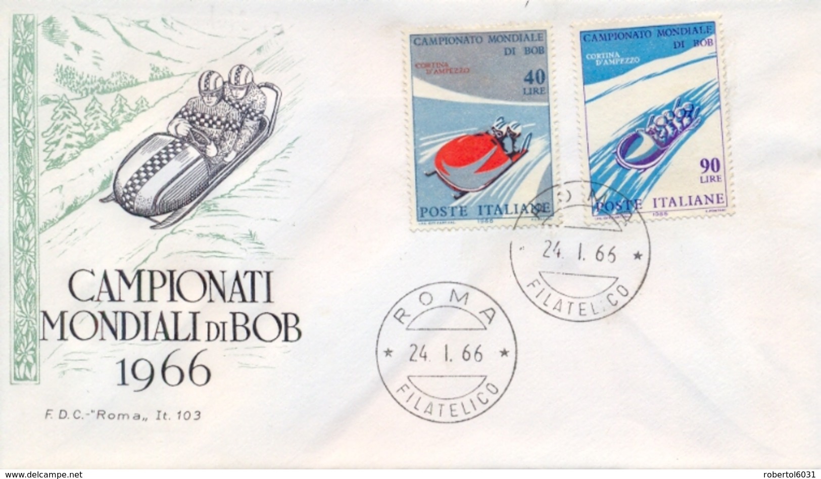 Italia Italy 1966 FDC ROMA Campionati Mondiali Di Bob World Bobsleigh Championships - Wintersport (Sonstige)