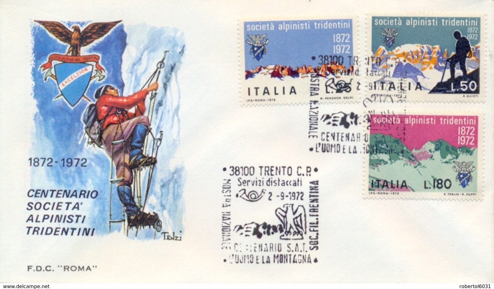 Italia Italy 1972 FDC ROMA Centenario Società Alpinisti Tridentini SAT Centenary Tridentine Mountaineers' Society - Arrampicata