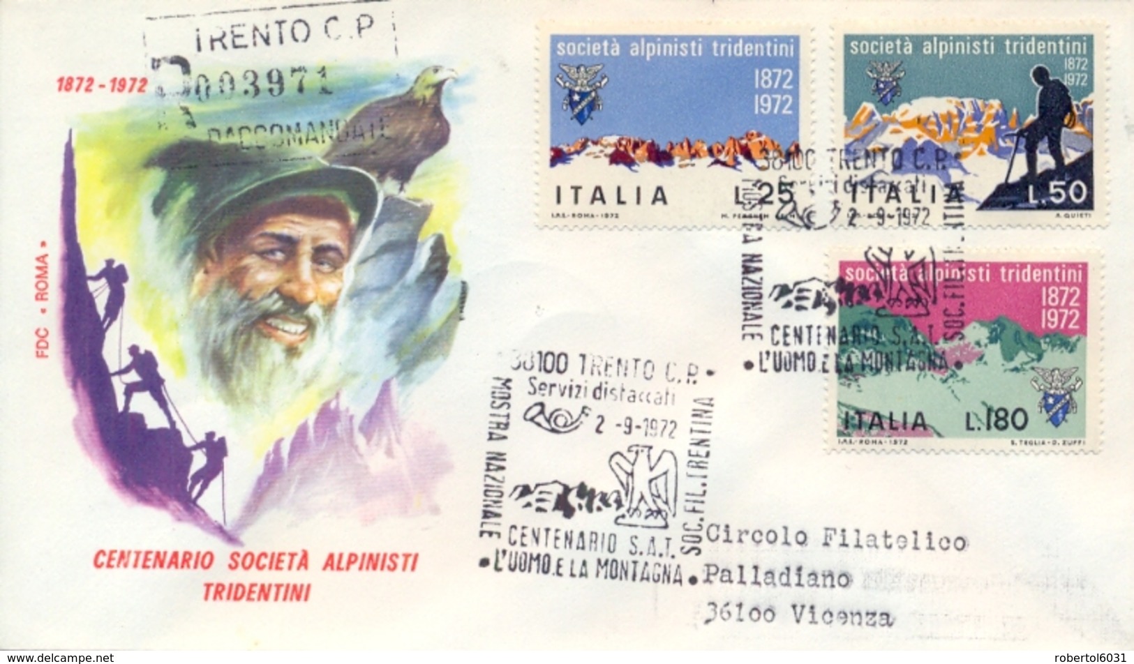 Italia Italy 1972 FDC ROMA Centenario Società Alpinisti Tridentini SAT Centenary Tridentine Mountaineers' Society Posted - Arrampicata